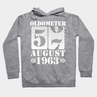 Oldometer 57 Years Old Was Born In August 1963 Happy Birthday To Me You Hoodie